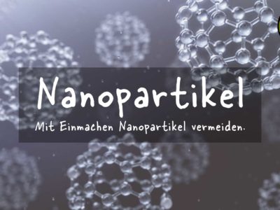 Mit Einmachen Nanopartikel vermeiden